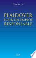 Plaidoyer pour un emploi responsable