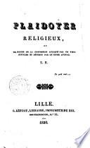 Plaidoyer religieux, ou le dogme de la confession attaquè par un vieil officier et défendu par jeune avocat T.P.\Théodore Perrin!
