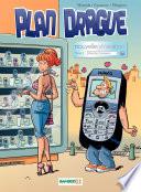 Plan drague nouvelle génération - Tome 2 - Franche Connexion