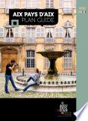 Plan guide – Aix-en-Provence & Pays d’Aix