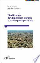 Planification, développement durable et action publique locale