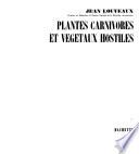 Plantes carnivores et végétaux hostiles