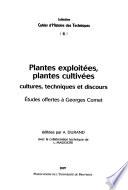 Plantes exploitées, plantes cultivées