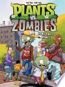 Plants vs zombies - Tome 4 - Home Sweet Home