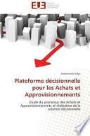 Plateforme Decisionnelle Pour Les Achats Et Approvisionnements