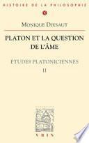 Platon et la question de l'âme