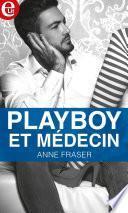 Playboy et médecin