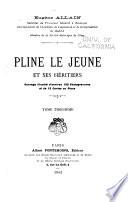 Pline le Jeune et ses héritiers