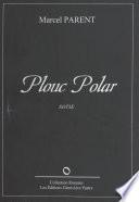 Plouc polar : sotie