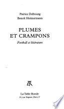 Plumes et crampons