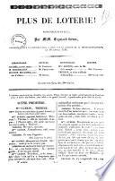 Plus de loterie! vaudeville en un acte par MM. Cogniard freres