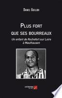 Plus fort que ses bourreaux