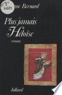 Plus jamais Héloïse