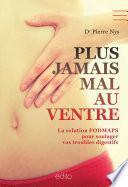 Plus jamais mal au ventre
