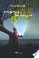 Plus jamais... plus jamais ça !