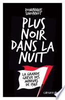 Plus noir dans la nuit