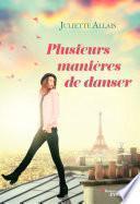Plusieurs manières de danser