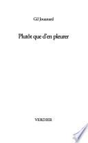 Plutôt que d'en pleurer
