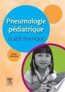 Pneumologie pédiatrique : guide pratique