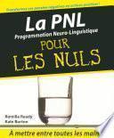 PNL - La Programmation neuro-linguistique Pour les Nuls