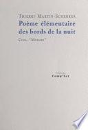 Poème élémentaire des bords de la nuit