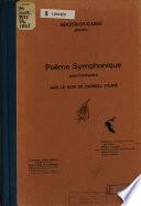 Poème symphonique pour orchestre