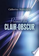 Poèmes du clair-obscur