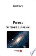 Poèmes du temps suspendu