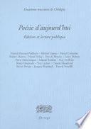 Poésie d'aujourd'hui, édition et lecture publique