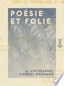 Poésie et Folie