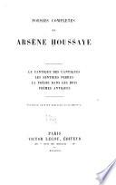 Poésies complètes de Arsène Houssaye ...