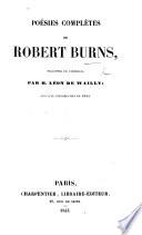 Poésies complètes ... Traduites de l'écossais, par M. Léon de Wailly; avec une introduction du même