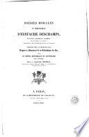 Poésies morales et historiques d'Eustache Deschamps,...