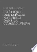 Poétique des espaces naturels dans la Comedia Nueva