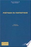 Poétique du fantastique