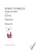 Point d'orgue (purgatoire, Enfer, Paradis)