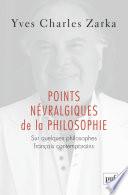 Points névralgiques de la philosophie