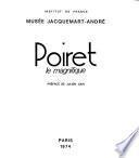 Poiret le magnifique
