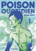 Poison quotidien - Tome 1