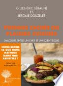 Poisons cachés ou plaisirs cuisinés