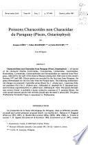 Poissons Characoïdes non Characidae du Paraguay (Pisces, Ostariophysi)