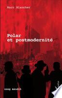 Polar et postmodernité