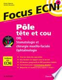 Pôle tête et cou : ORL/Stomatologie et chirurgie maxillo-faciale/Ophtalmologie