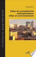 Pôles de compétitivité métropolisation,