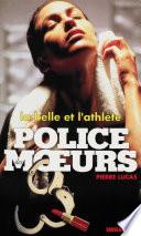 Police des moeurs no134 La Belle et l'athlète