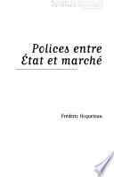 Polices entre État et marché