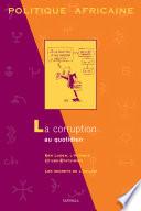 POLITIQUE AFRICAINE N-083-La corruption au quotidien