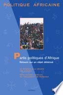 POLITIQUE AFRICAINE N-104. Partis politiques d'Afrique - Retours sur un objet délaissé