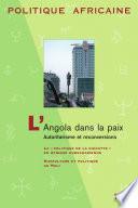 POLITIQUE AFRICAINE N-110 - L'Angola dans la paix