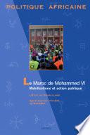 POLITIQUE AFRICAINE N-120. Le Maroc de Mohammed VI